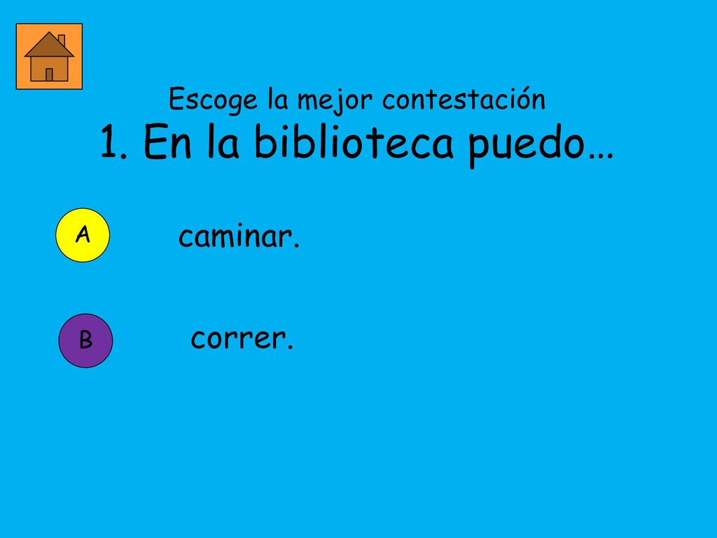 Escoge la mejor contestación 1. En la biblioteca puedo…