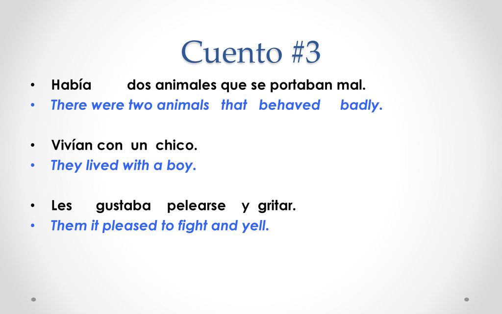 Cuento #3 Había dos animales que se portaban mal.