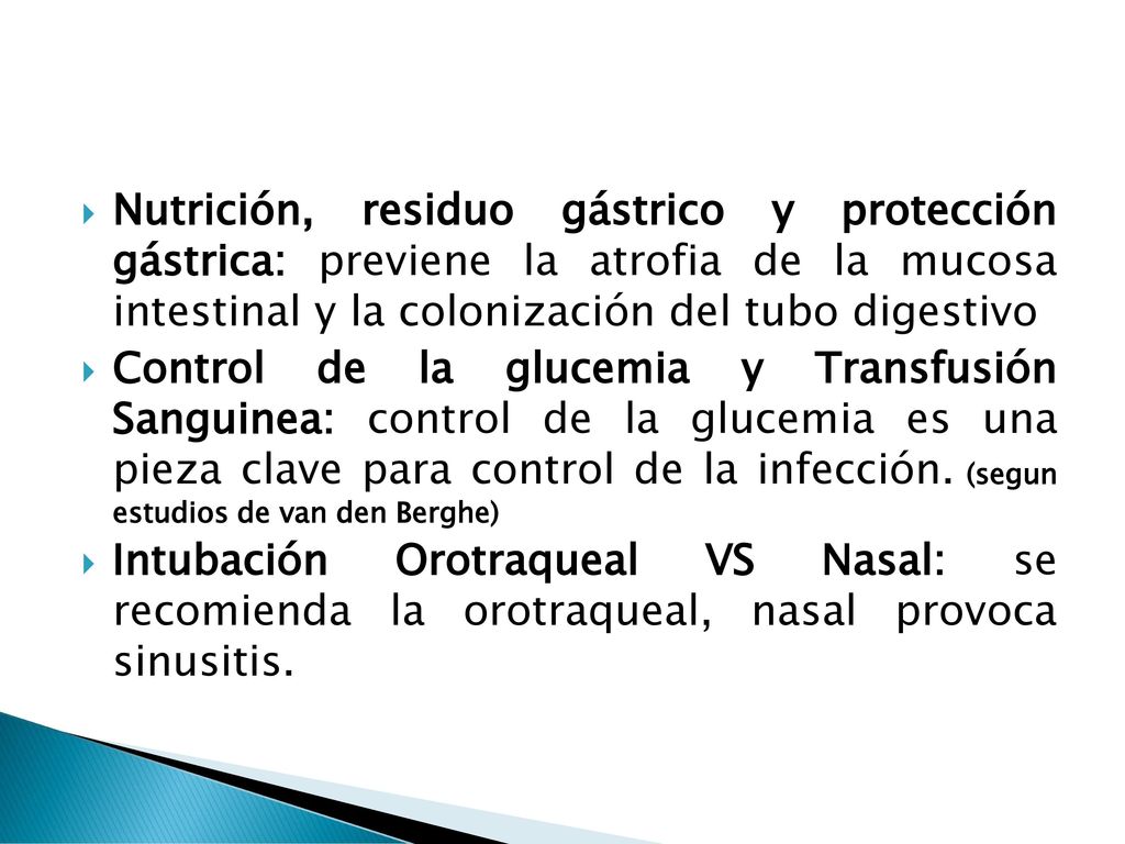 Nutrición, residuo gástrico y protección gástrica: previene la atrofia de la mucosa intestinal y la colonización del tubo digestivo