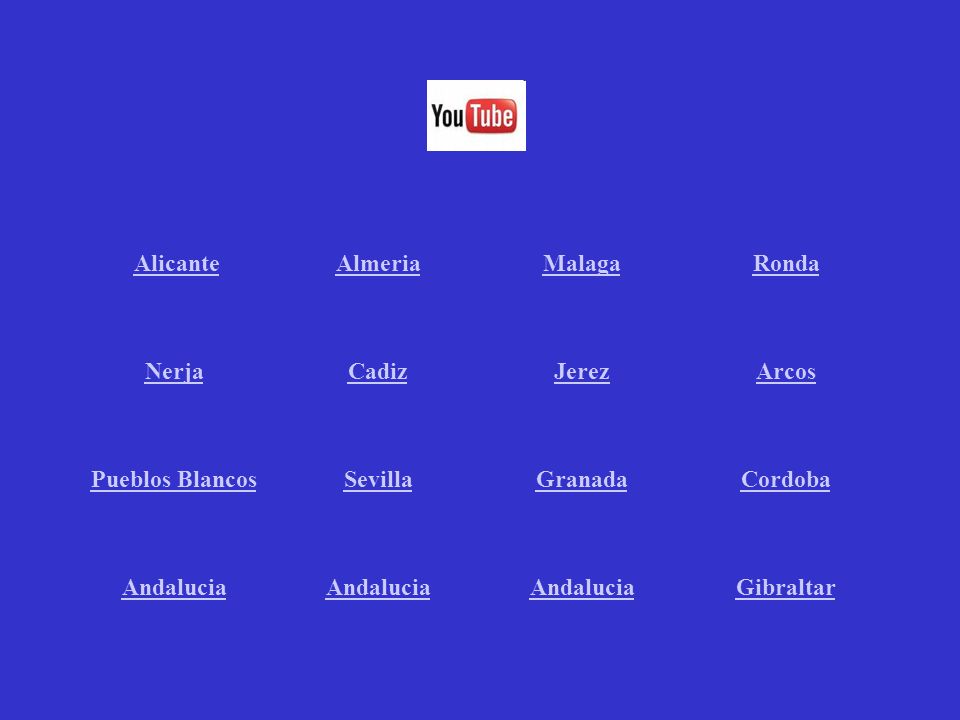 Alicante Almeria. Malaga. Ronda. Nerja. Cadiz. Jerez. Arcos. Pueblos Blancos. Sevilla. Granada.