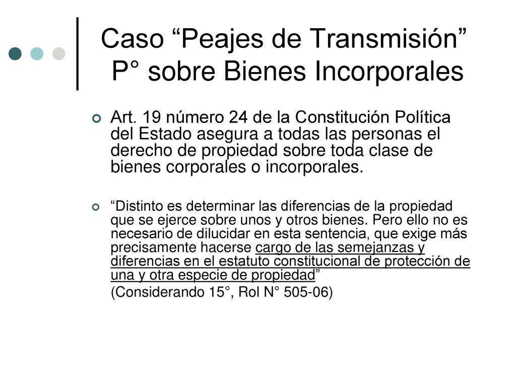 Caso Peajes de Transmisión P° sobre Bienes Incorporales