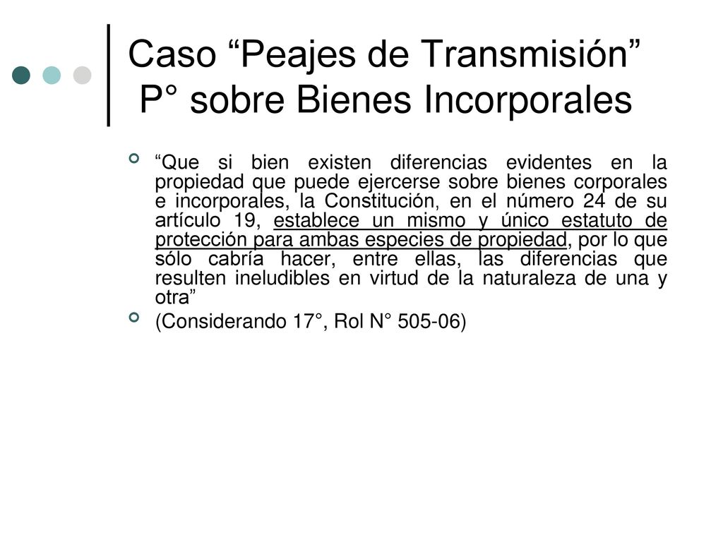 Caso Peajes de Transmisión P° sobre Bienes Incorporales
