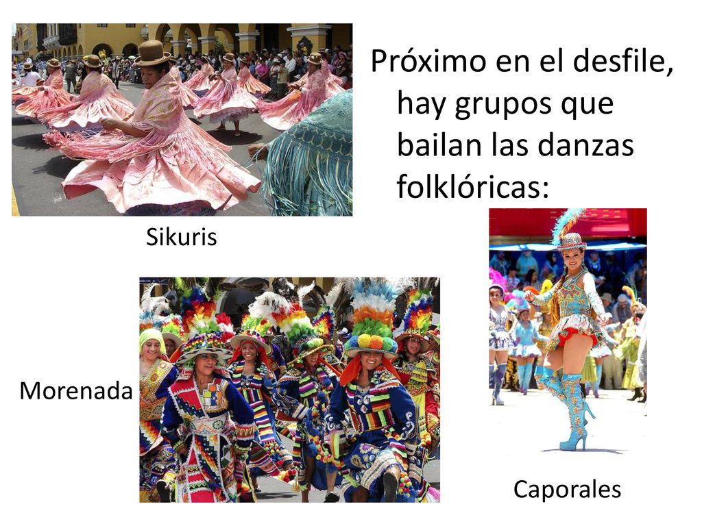 Próximo en el desfile, hay grupos que bailan las danzas folklóricas: