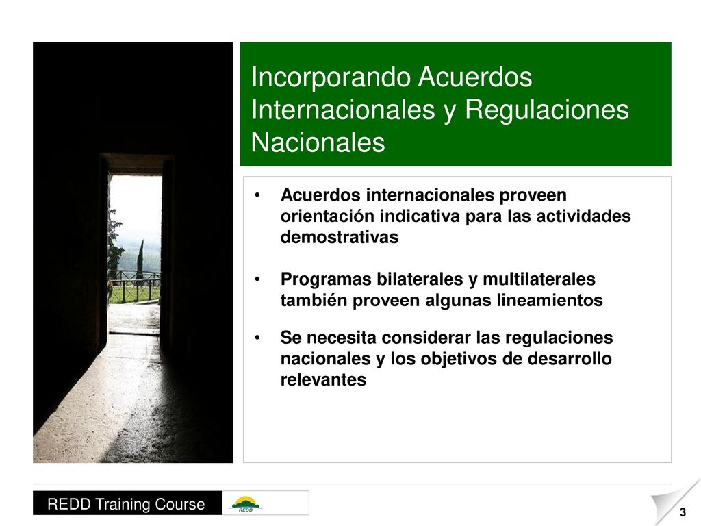 Incorporando Acuerdos Internacionales y Regulaciones Nacionales