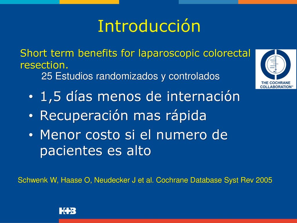Short term benefits for laparoscopic colorectal resection.