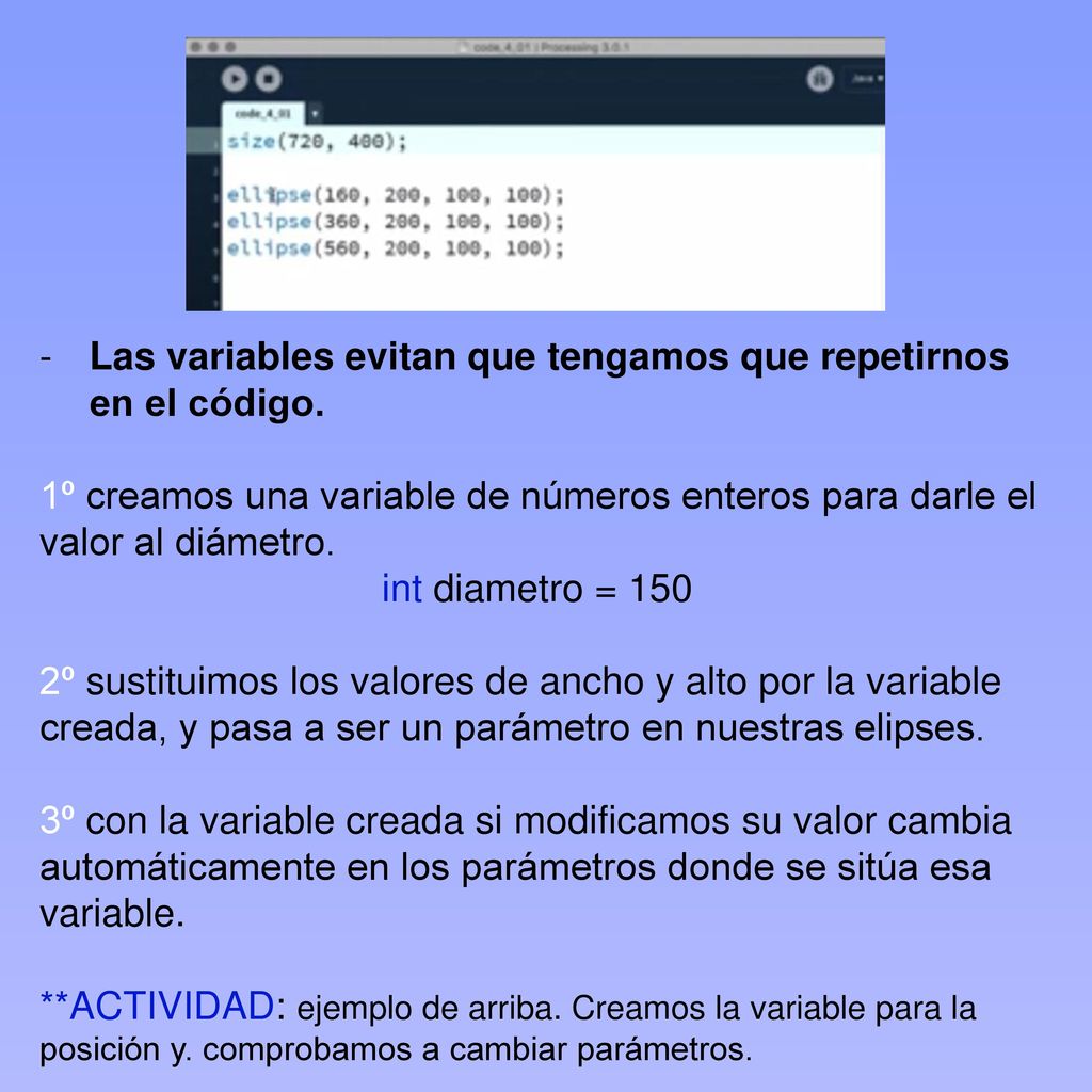 Las variables evitan que tengamos que repetirnos en el código.