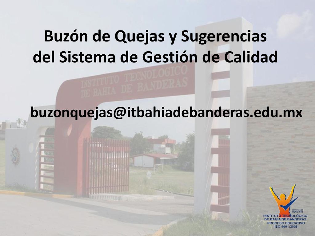 Buzón de Quejas y Sugerencias del Sistema de Gestión de Calidad