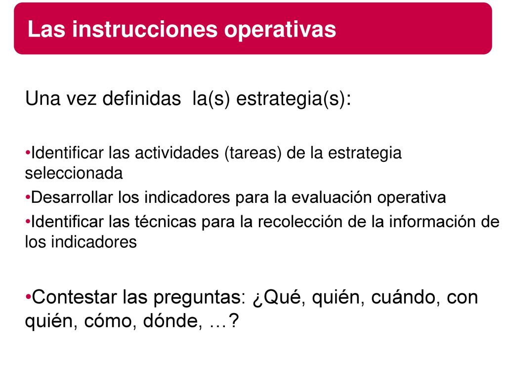 Las instrucciones operativas