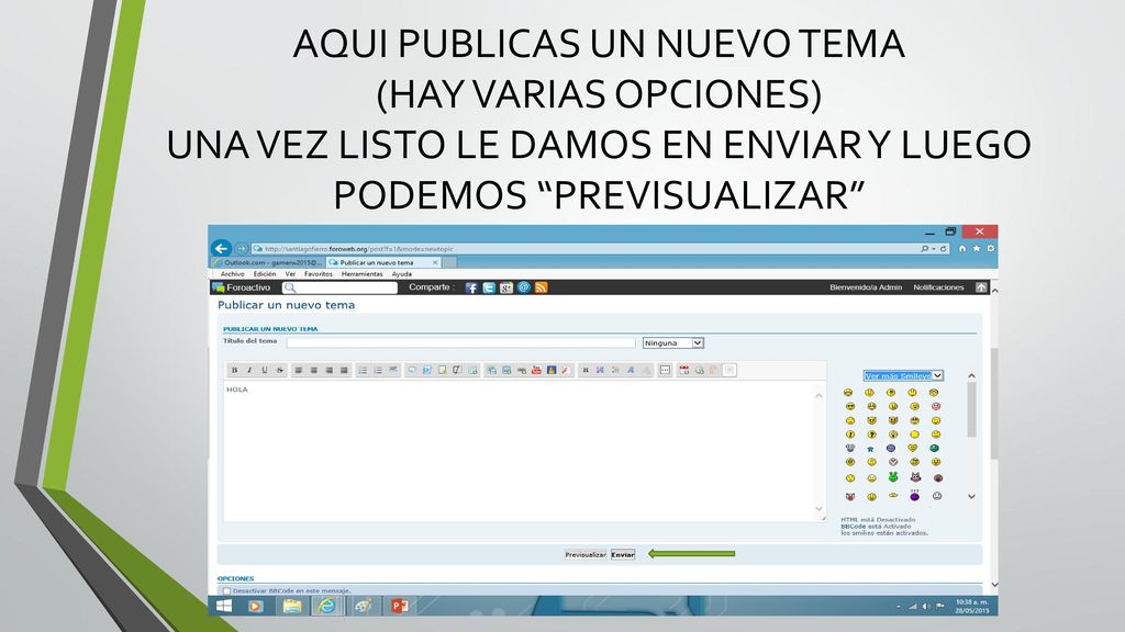 AQUI PUBLICAS UN NUEVO TEMA (HAY VARIAS OPCIONES) UNA VEZ LISTO LE DAMOS EN ENVIAR Y LUEGO PODEMOS PREVISUALIZAR