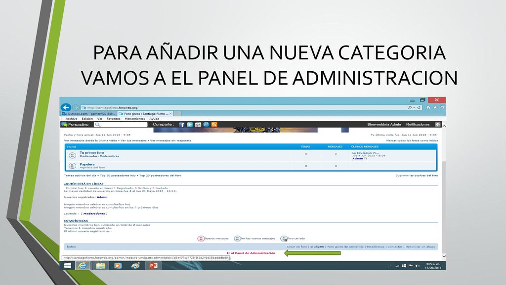 PARA AÑADIR UNA NUEVA CATEGORIA VAMOS A EL PANEL DE ADMINISTRACION