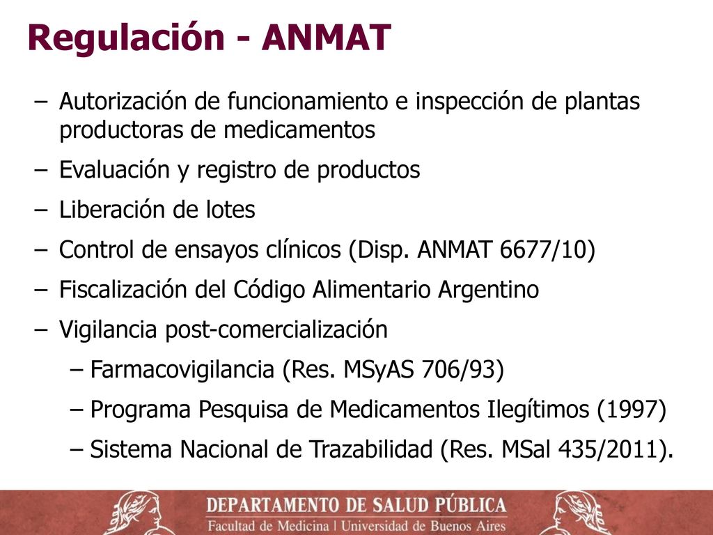 Regulación - ANMAT Autorización de funcionamiento e inspección de plantas productoras de medicamentos.