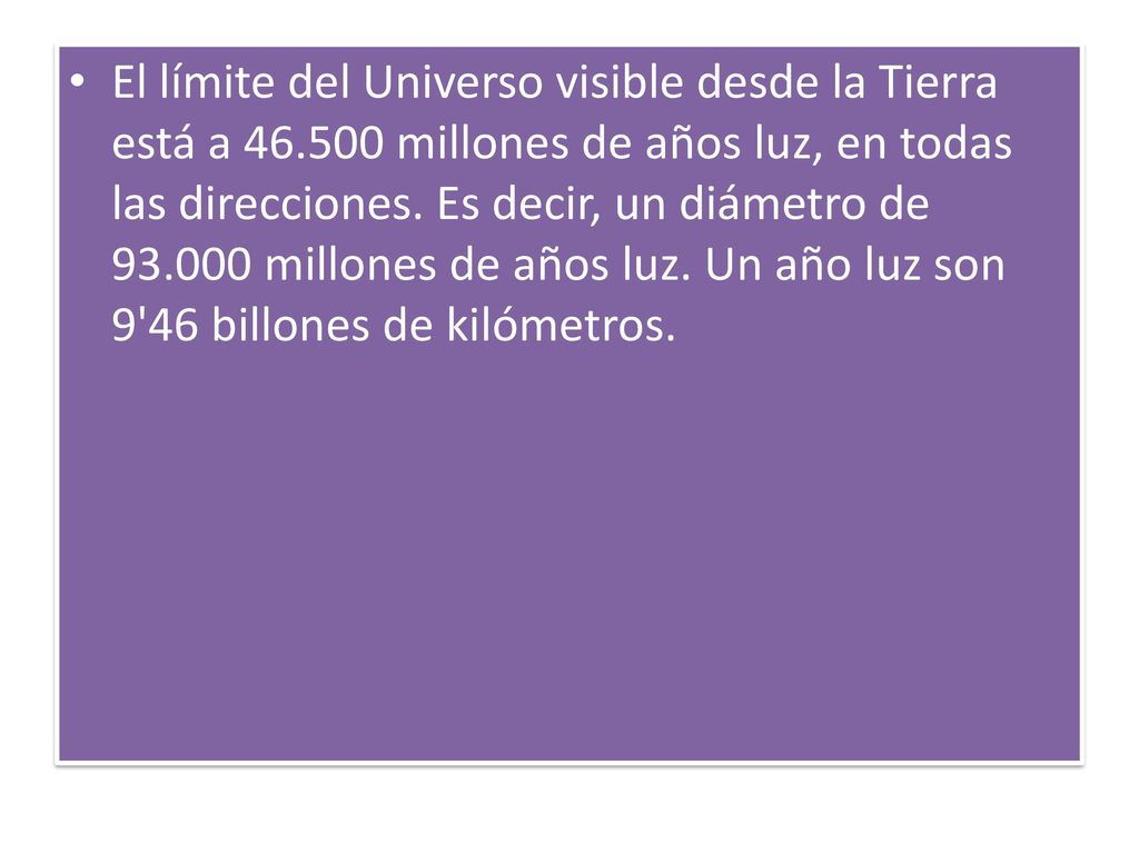 El límite del Universo visible desde la Tierra está a 46