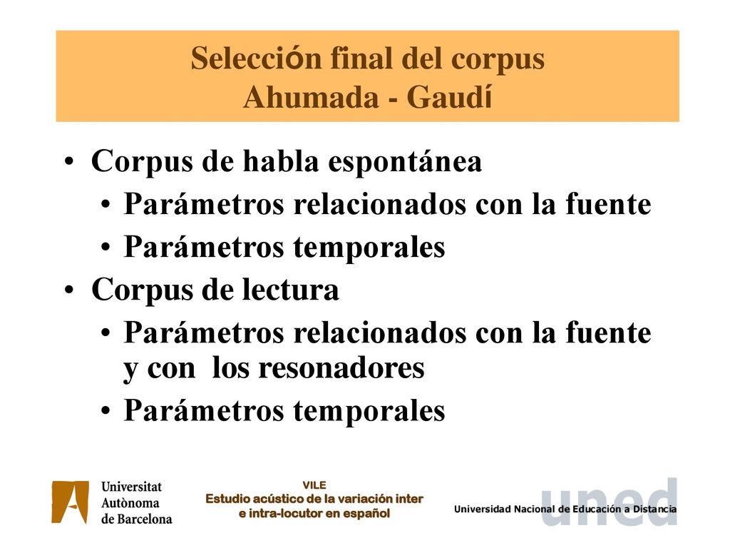 Selección final del corpus Ahumada - Gaudí