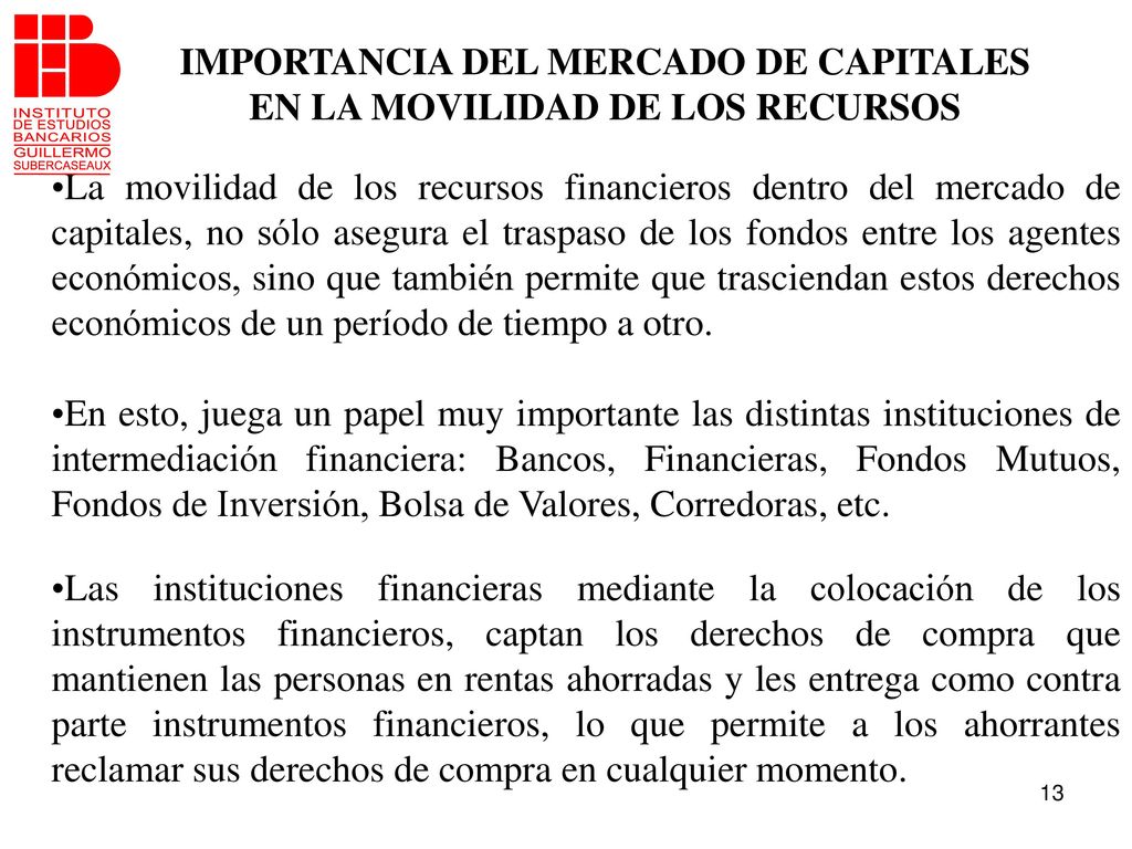 IMPORTANCIA DEL MERCADO DE CAPITALES EN LA MOVILIDAD DE LOS RECURSOS