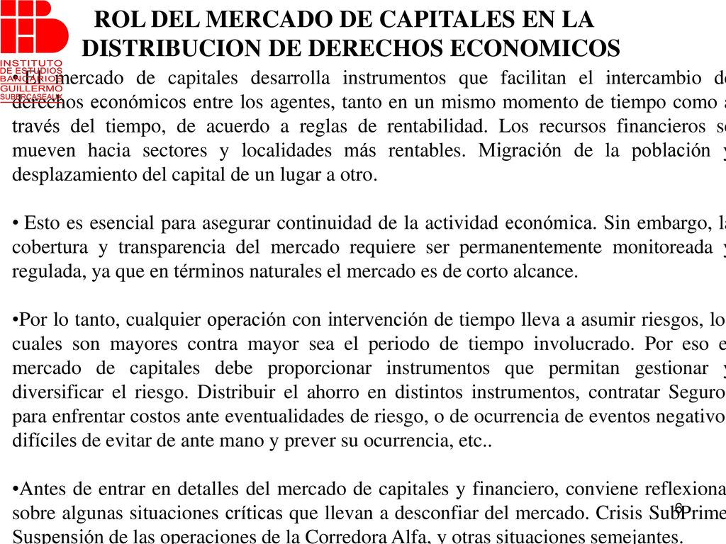 ROL DEL MERCADO DE CAPITALES EN LA DISTRIBUCION DE DERECHOS ECONOMICOS