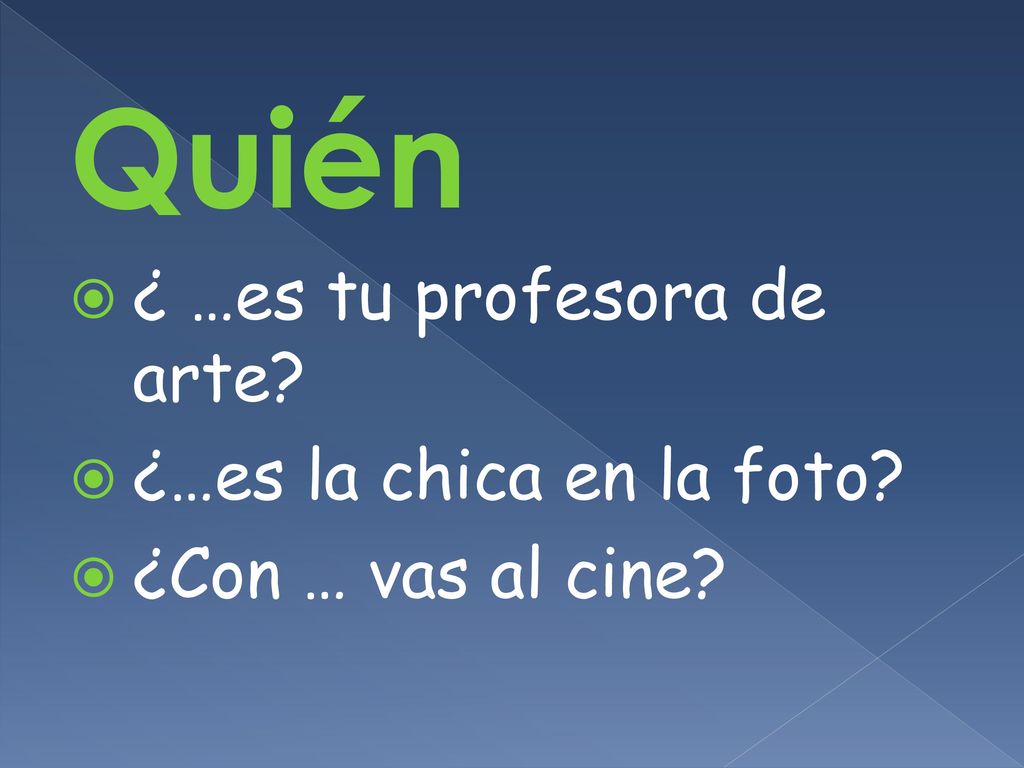 Quién ¿ …es tu profesora de arte ¿…es la chica en la foto