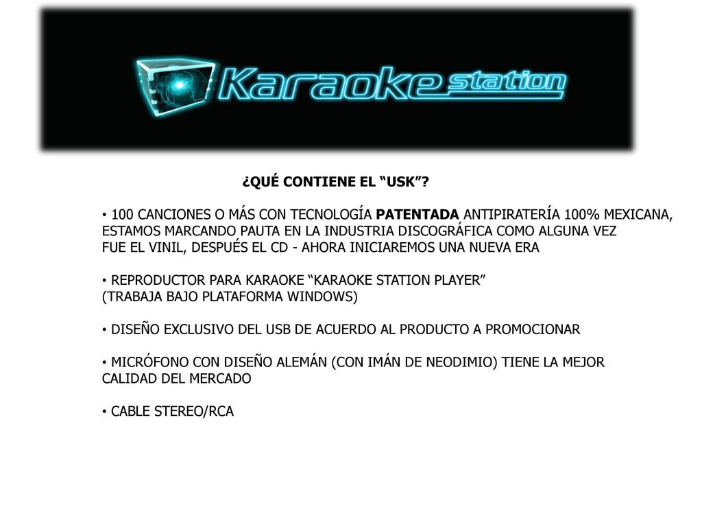 ¿QUÉ CONTIENE EL USK 100 CANCIONES O MÁS CON TECNOLOGÍA PATENTADA ANTIPIRATERÍA 100% MEXICANA,