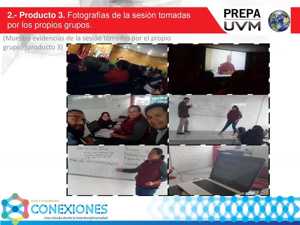 2.- Producto 3. Fotografías de la sesión tomadas por los propios grupos.