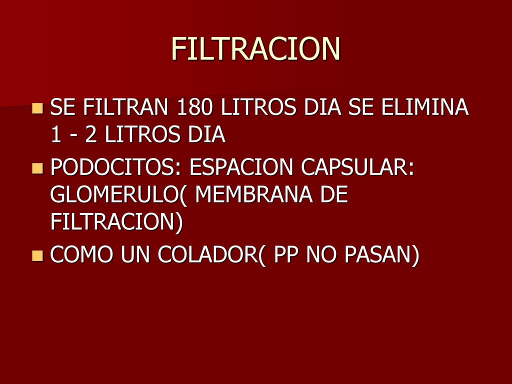 FILTRACION SE FILTRAN 180 LITROS DIA SE ELIMINA LITROS DIA