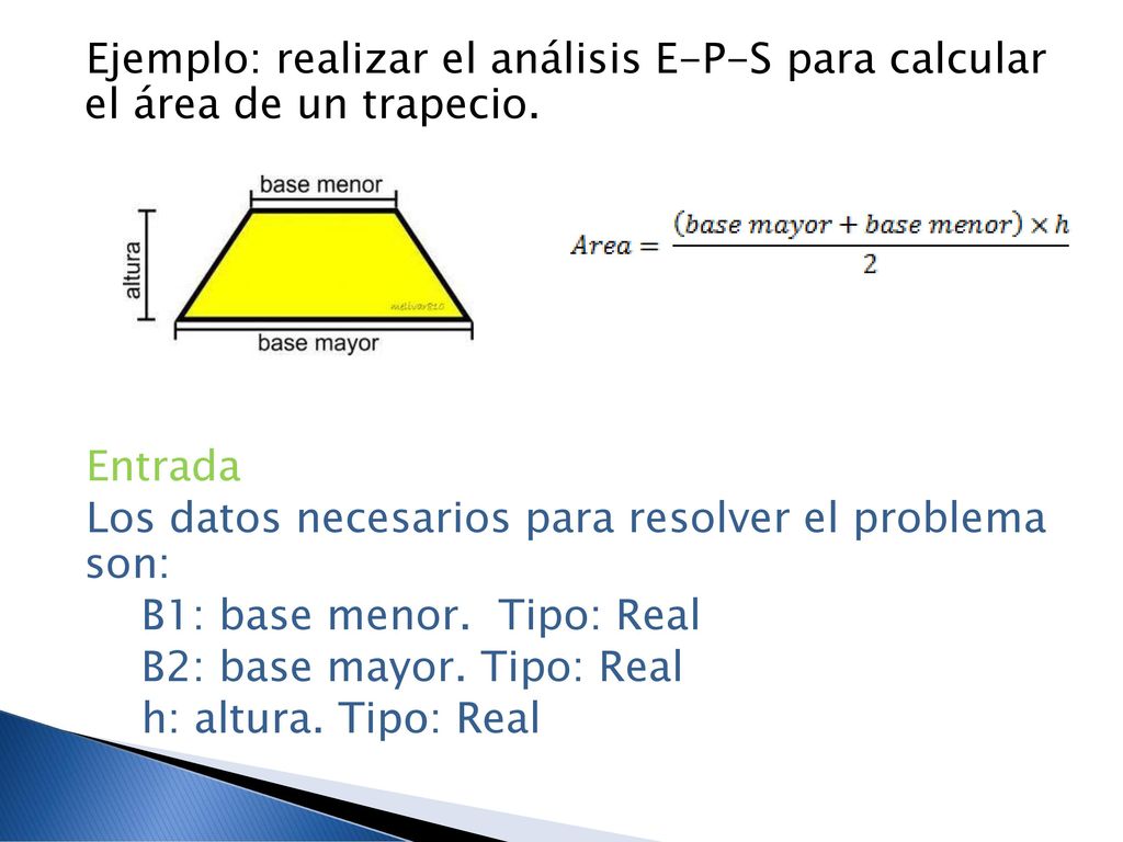 Ejemplo: realizar el análisis E-P-S para calcular el área de un trapecio.