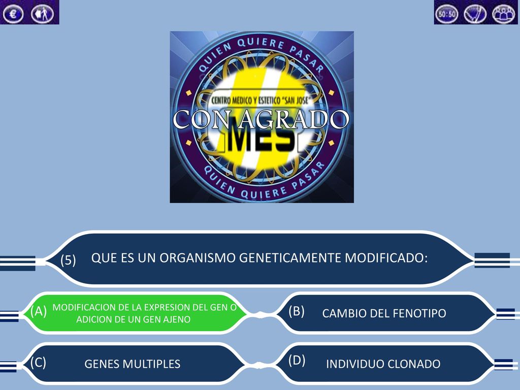 MODIFICACION DE LA EXPRESION DEL GEN O ADICION DE UN GEN AJENO