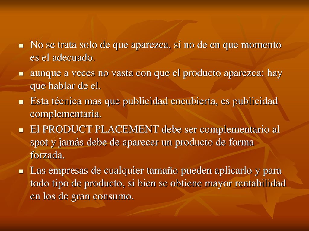 No se trata solo de que aparezca, si no de en que momento es el adecuado.