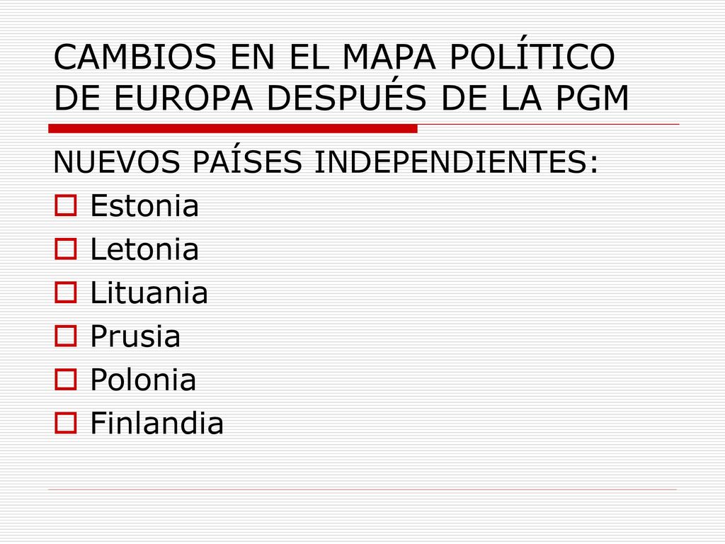 CAMBIOS EN EL MAPA POLÍTICO DE EUROPA DESPUÉS DE LA PGM