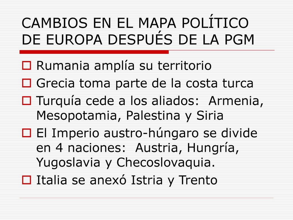 CAMBIOS EN EL MAPA POLÍTICO DE EUROPA DESPUÉS DE LA PGM