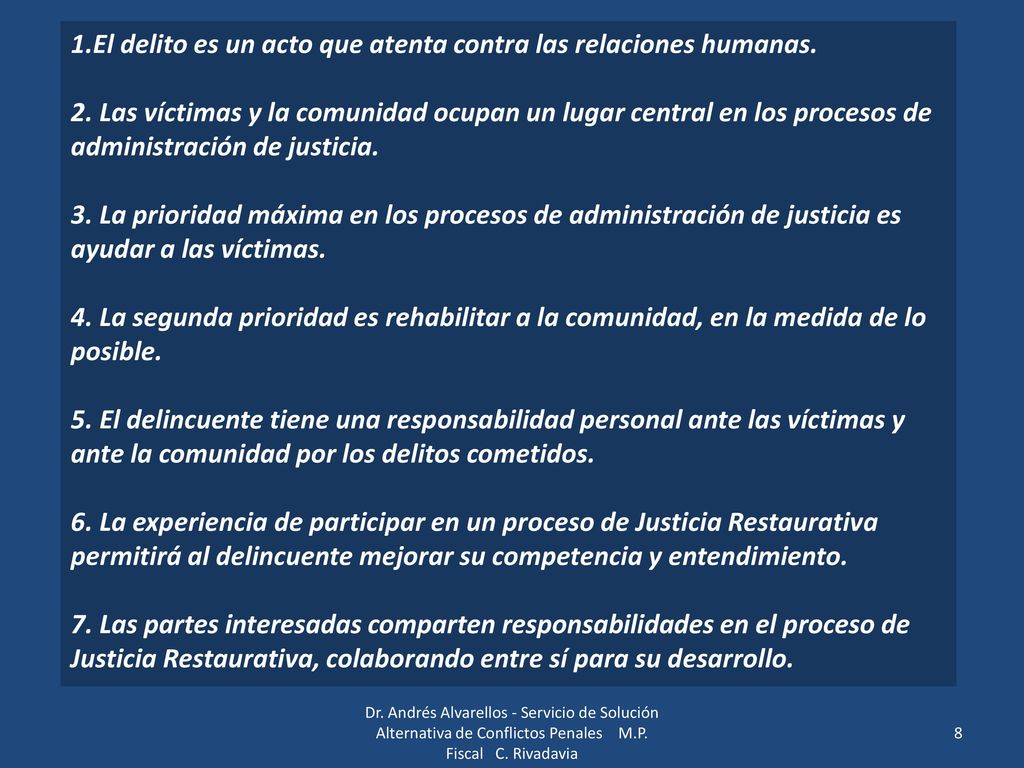 1.El delito es un acto que atenta contra las relaciones humanas.