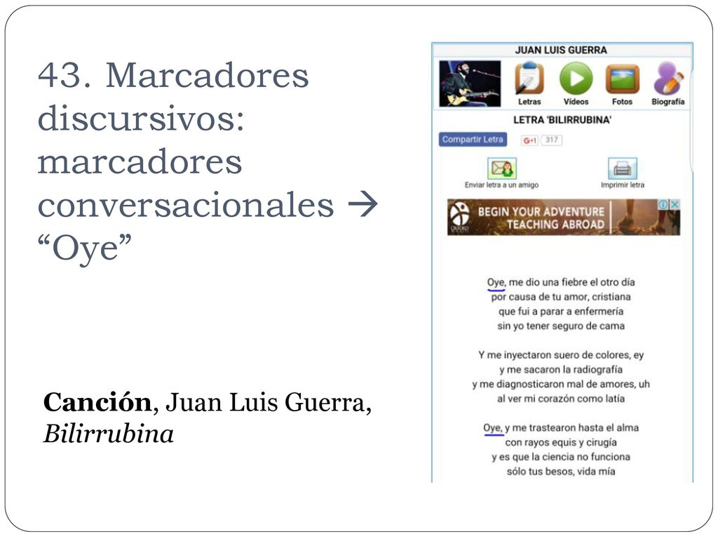 43. Marcadores discursivos: marcadores conversacionales  Oye