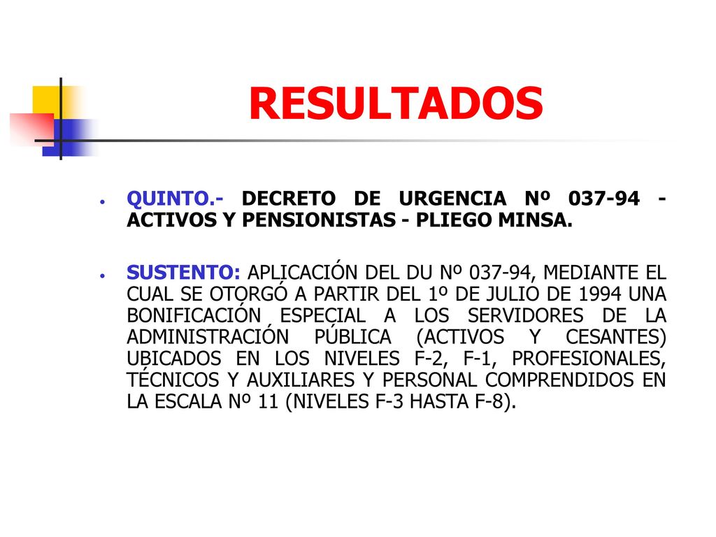 RESULTADOS QUINTO.- DECRETO DE URGENCIA Nº ACTIVOS Y PENSIONISTAS - PLIEGO MINSA.