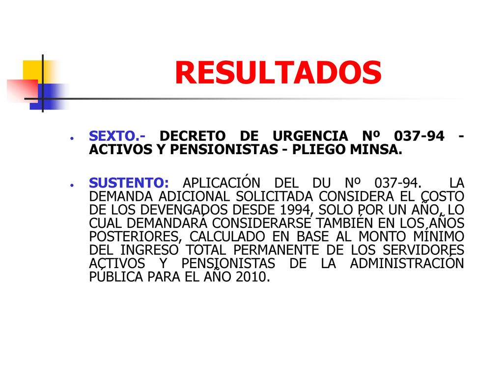 RESULTADOS SEXTO.- DECRETO DE URGENCIA Nº ACTIVOS Y PENSIONISTAS - PLIEGO MINSA.