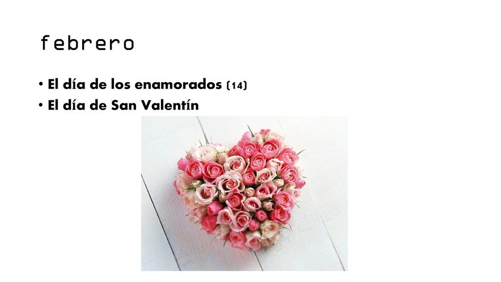 febrero El día de los enamorados (14) El día de San Valentín
