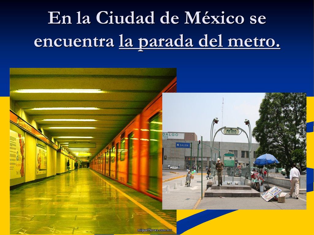 En la Ciudad de México se encuentra la parada del metro.