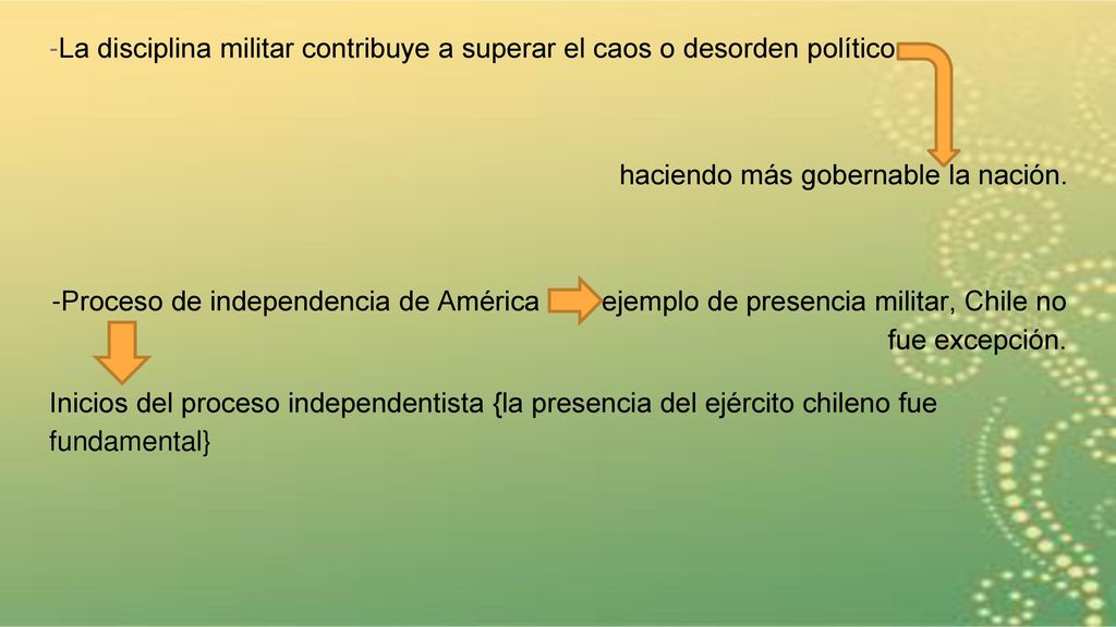 -La disciplina militar contribuye a superar el caos o desorden político