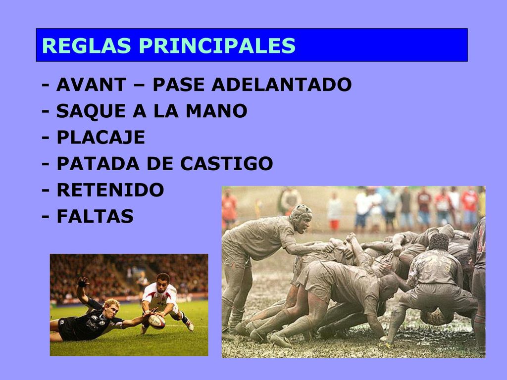 REGLAS PRINCIPALES - AVANT – PASE ADELANTADO - SAQUE A LA MANO
