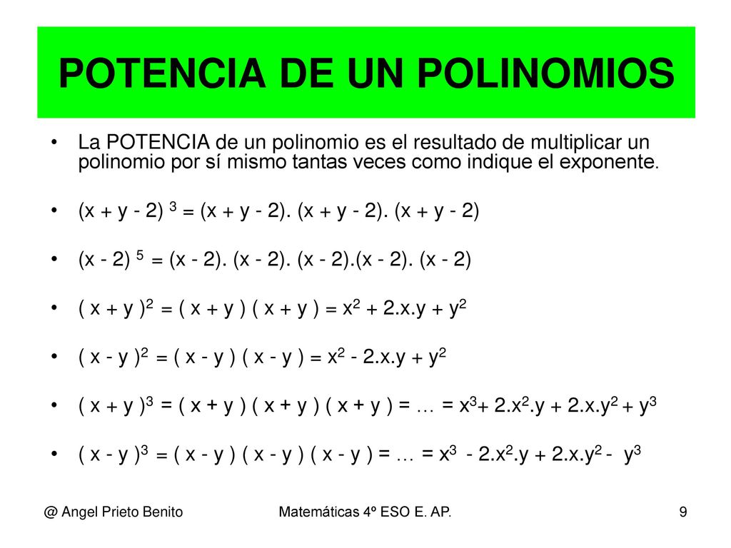 POLINOMIOS U. D. 5 * 4º ESO E. Angel Prieto Benito - ppt descargar