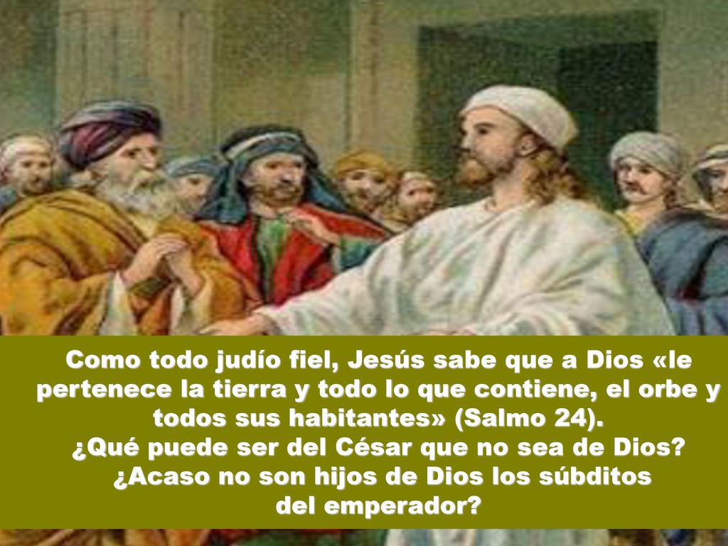 ¿Qué puede ser del César que no sea de Dios