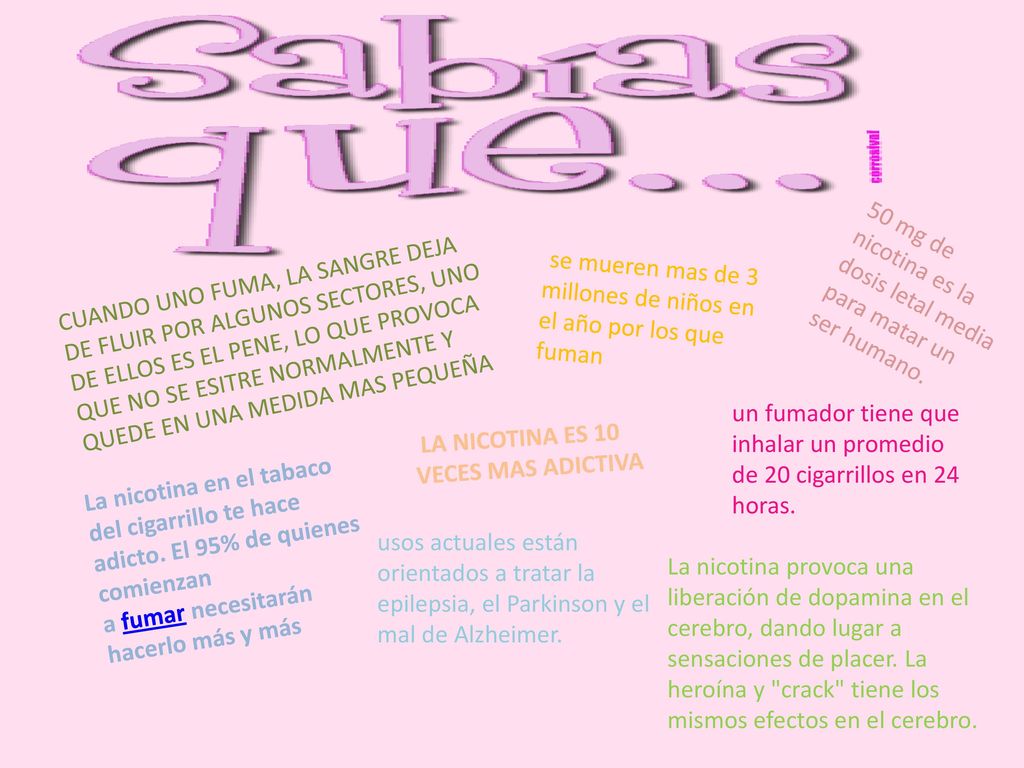 50 mg de nicotina es la dosis letal media para matar un ser humano.