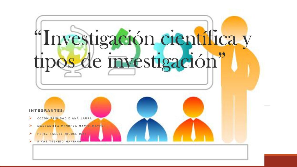 Investigación científica y tipos de investigación