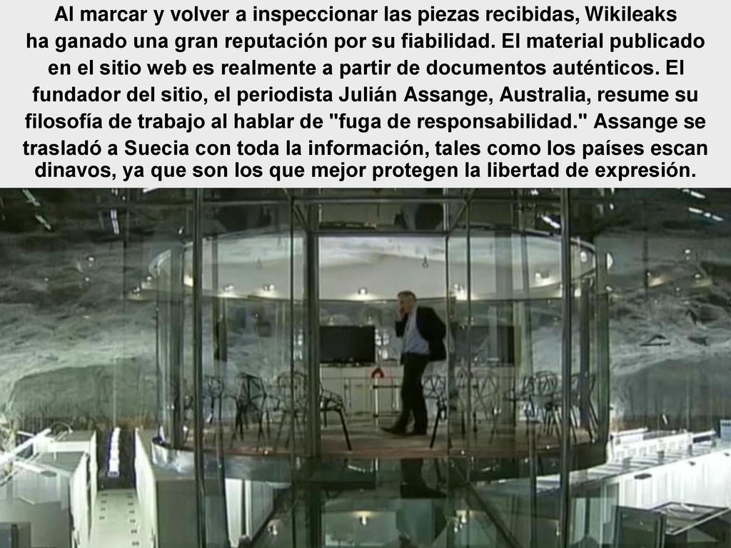 Al marcar y volver a inspeccionar las piezas recibidas, Wikileaks