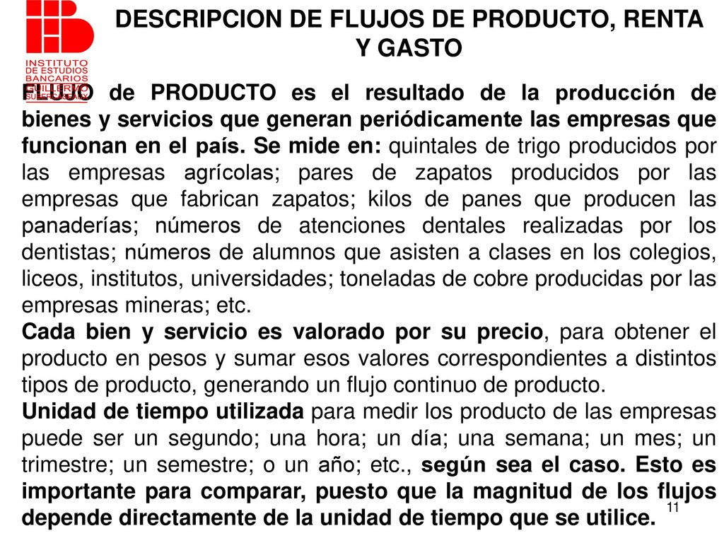 DESCRIPCION DE FLUJOS DE PRODUCTO, RENTA