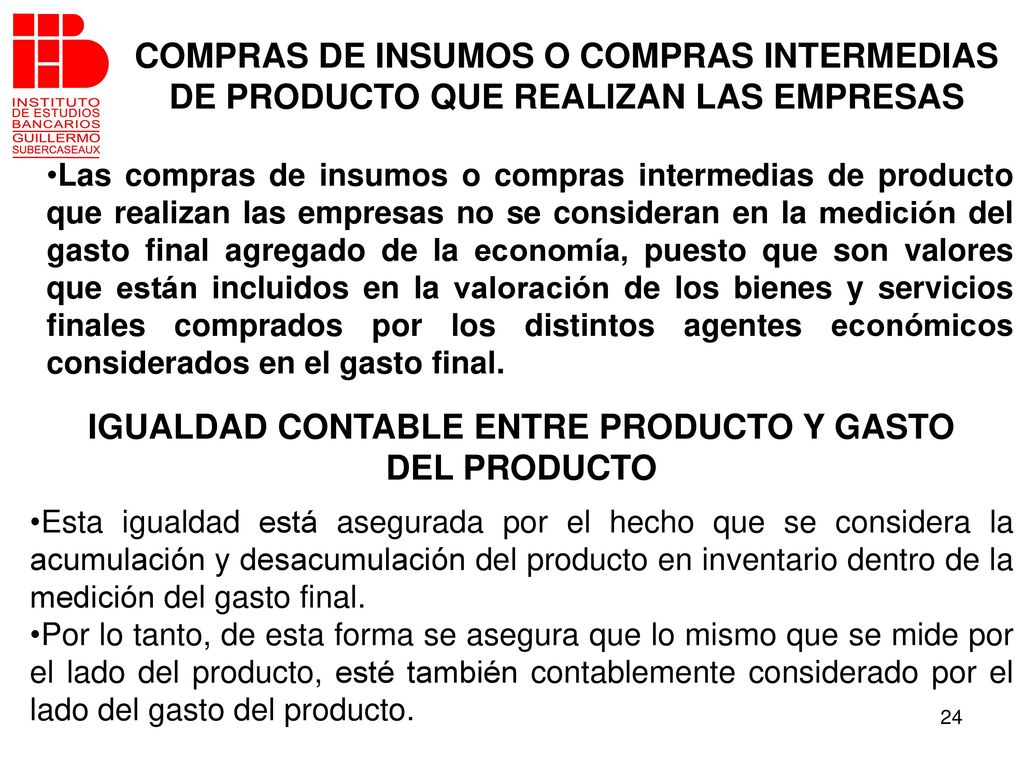 IGUALDAD CONTABLE ENTRE PRODUCTO Y GASTO