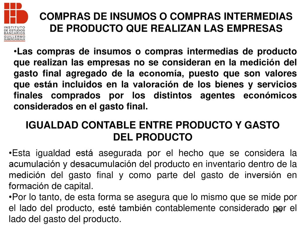 IGUALDAD CONTABLE ENTRE PRODUCTO Y GASTO