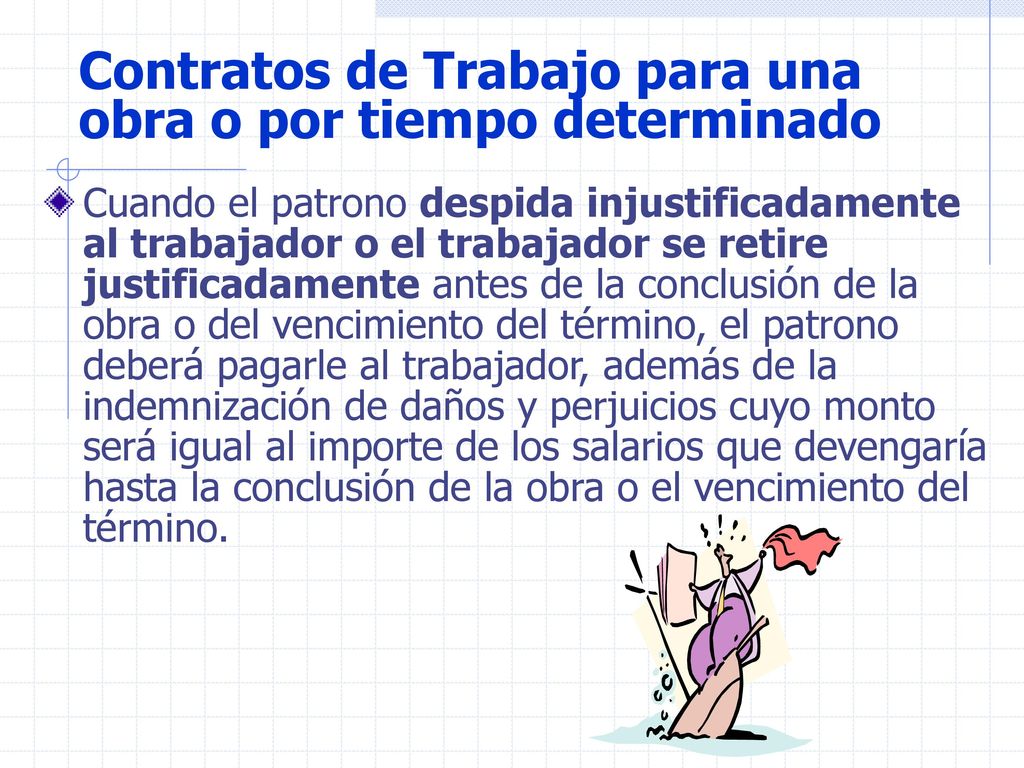 Contratos de Trabajo para una obra o por tiempo determinado