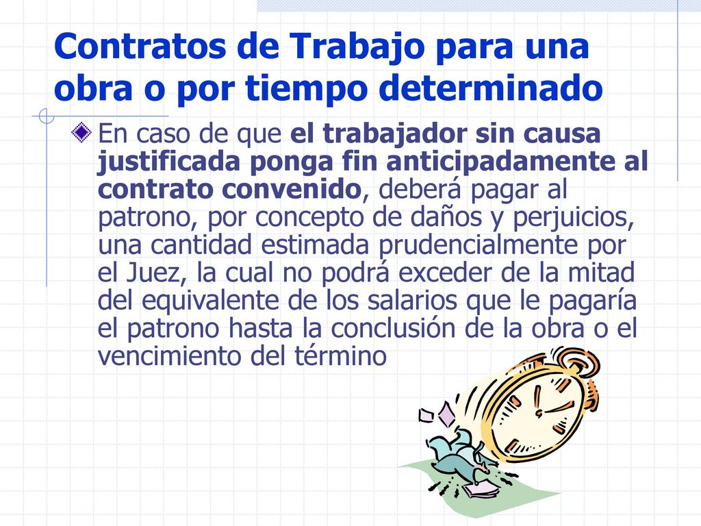 Contratos de Trabajo para una obra o por tiempo determinado