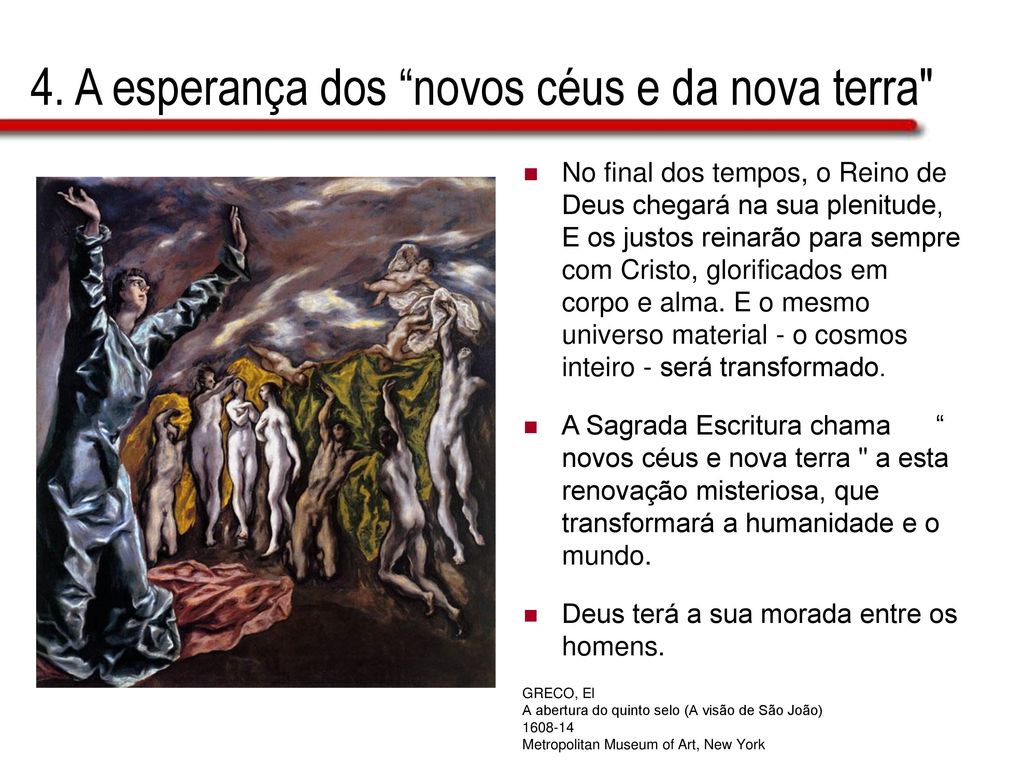 4. A esperança dos novos céus e da nova terra