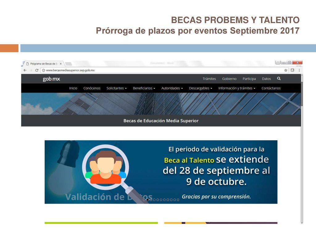 BECAS PROBEMS Y TALENTO Prórroga de plazos por eventos Septiembre 2017
