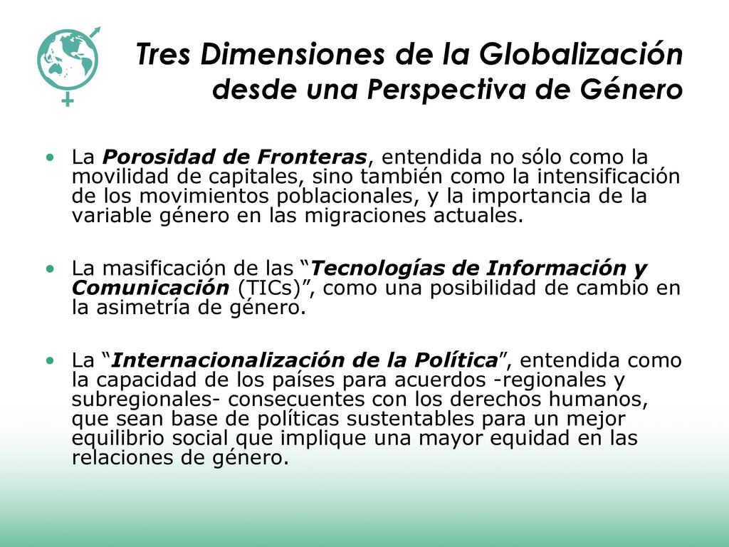 Tres Dimensiones de la Globalización desde una Perspectiva de Género