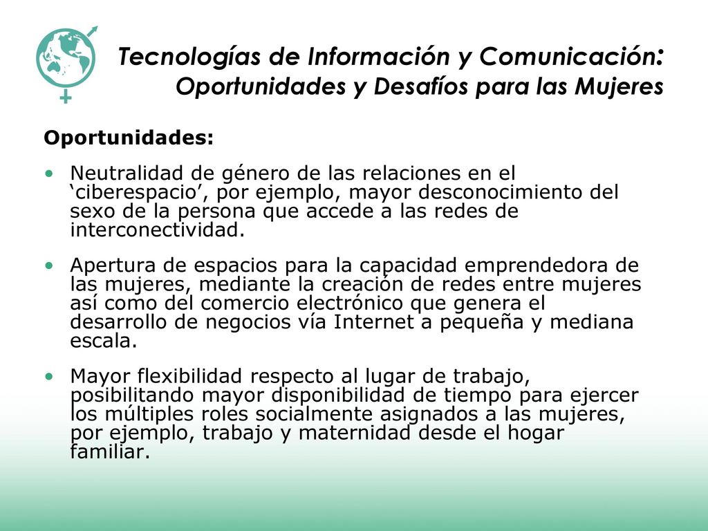 Tecnologías de Información y Comunicación: Oportunidades y Desafíos para las Mujeres